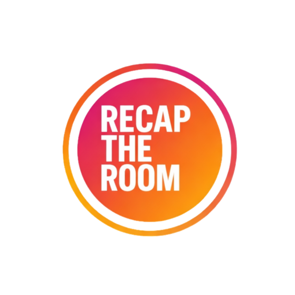 Recap The Room